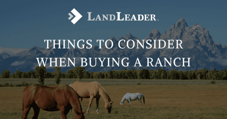A Graphic Displaying The Blog Title Of Things To Consider When Buying A Ranch
