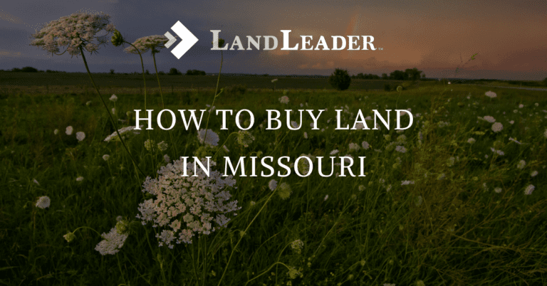 Graphic Displaying The Post Title of How To Buy Land In Missouri