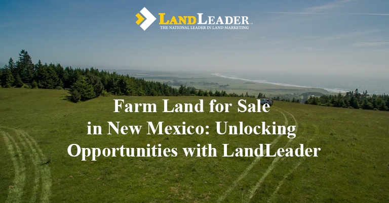 Farm Land for Sale in New Mexico